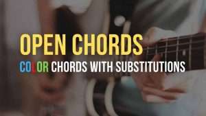 Open Chords Substitution
