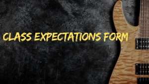 Box 5. Class Expectations Form
