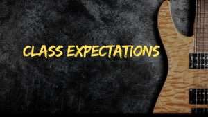 Box 4. Class Expectations
